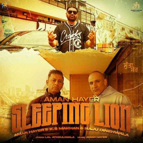 Sleeping Lion KS Makhan, Raju Dinehwala mp3 song free download, Sleeping Lion KS Makhan, Raju Dinehwala full album