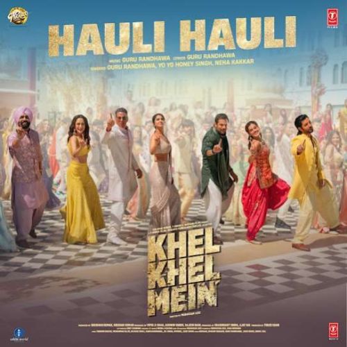 Hauli Hauli Guru Randhawa mp3 song free download, Hauli Hauli Guru Randhawa full album