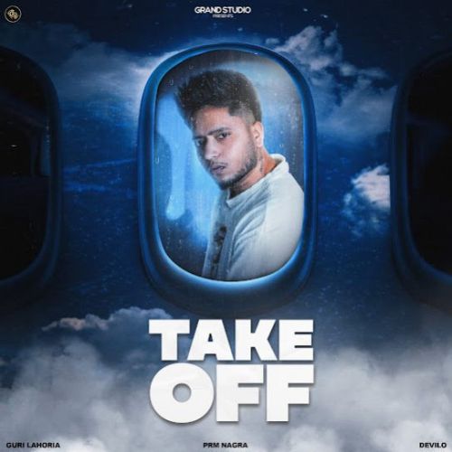 Frank White Guri Lahoria mp3 song free download, Take Off Guri Lahoria full album