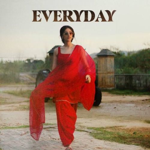 Everyday Shahat Gill mp3 song free download, Everyday Shahat Gill full album