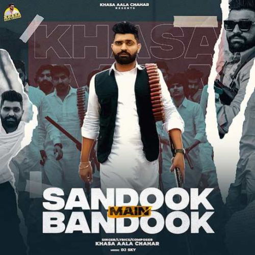 Sandook Main Bandook Khasa Aala Chahar mp3 song free download, Sandook Main Bandook Khasa Aala Chahar full album