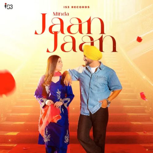 Jaan Jaan Minda mp3 song free download, Jaan Jaan Minda full album