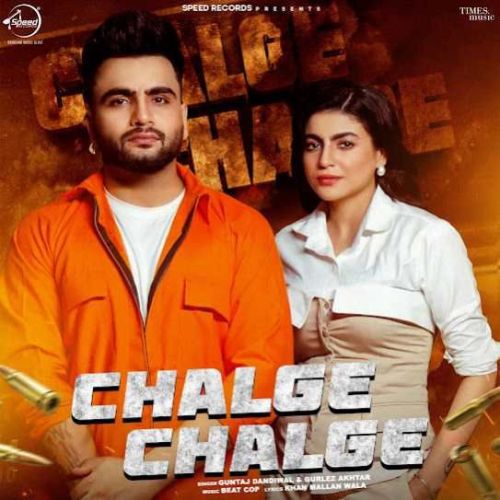 Chalge Chalge Guntaj Dandiwal mp3 song free download, Chalge Chalge Guntaj Dandiwal full album