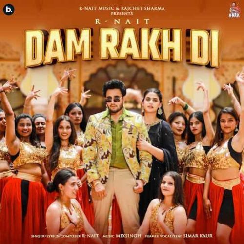 Dam Rakh Di R. Nait mp3 song free download, Dam Rakh Di R. Nait full album