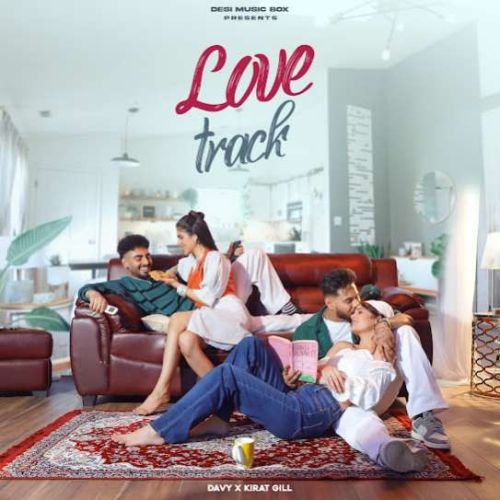 Love Track Davy, Kirat Gill mp3 song free download, Love Track Davy, Kirat Gill full album