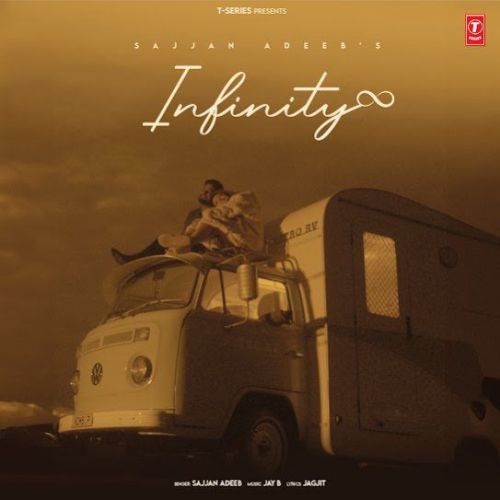 Infinity Sajjan Adeeb mp3 song free download, Infinity Sajjan Adeeb full album