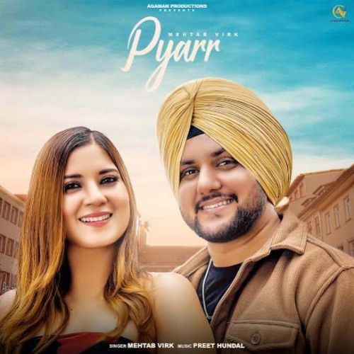 Pyarr Mehtab Virk mp3 song free download, Pyarr Mehtab Virk full album