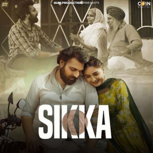 Sikka Sanam Bhullar mp3 song free download, Sikka Sanam Bhullar full album