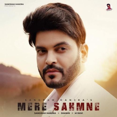 Mere Sahmne Sangram Hanjra mp3 song free download, Mere Sahmne Sangram Hanjra full album