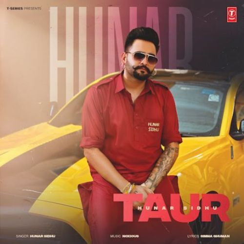 Taur Hunar Sidhu mp3 song free download, Taur Hunar Sidhu full album