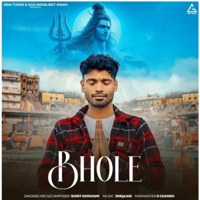 Bhole Sumit Goswami mp3 song free download, Bhole Sumit Goswami full album