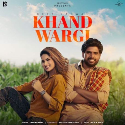 Khand Wagri Deep Kanwal mp3 song free download, Khand Wagri Deep Kanwal full album