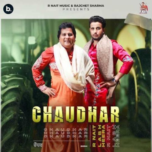 Chaudhar R. Nait mp3 song free download, Chaudhar R. Nait full album