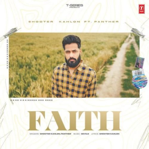 Faith Shooter Kahlon mp3 song free download, Faith Shooter Kahlon full album