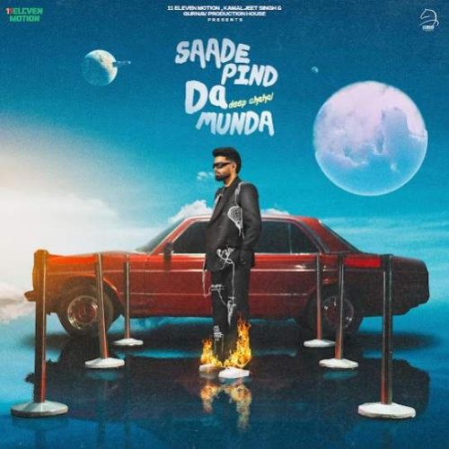 Saade Pind Da Munda Deep Chahal mp3 song free download, Saade Pind Da Munda Deep Chahal full album