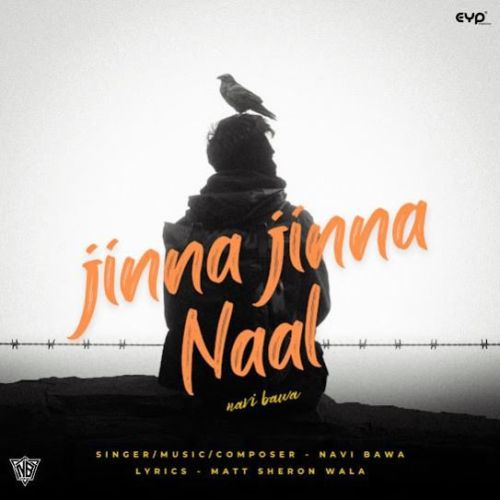 Jinna Jinna Naal Navi Bawa mp3 song free download, Jinna Jinna Naal Navi Bawa full album