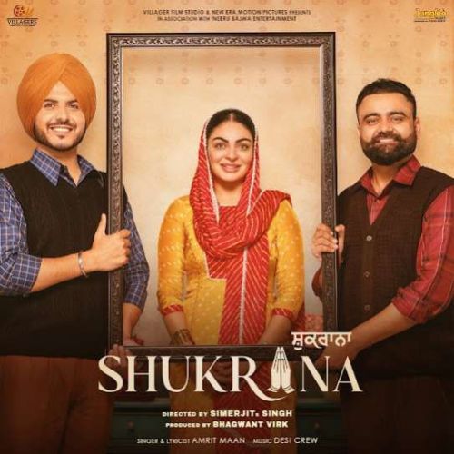 Shukrana Amrit Maan mp3 song free download, Shukrana Amrit Maan full album