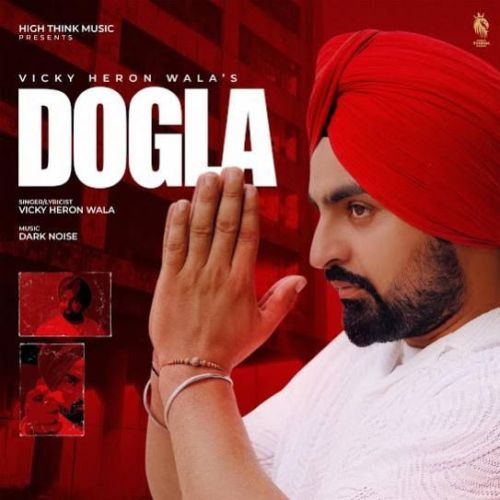 Dogla Vicky Heron Wala mp3 song free download, Dogla Vicky Heron Wala full album