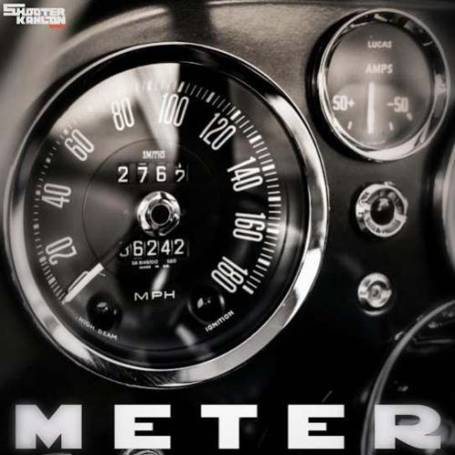 Meter Shooter Kahlon mp3 song free download, Meter Shooter Kahlon full album