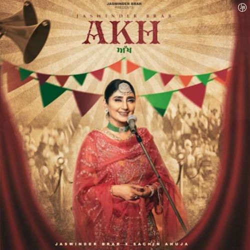 AKH Jaswinder Brar mp3 song free download, AKH Jaswinder Brar full album