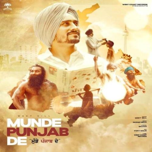 Munde Punjab De Meet Gill mp3 song free download, Munde Punjab De Meet Gill full album