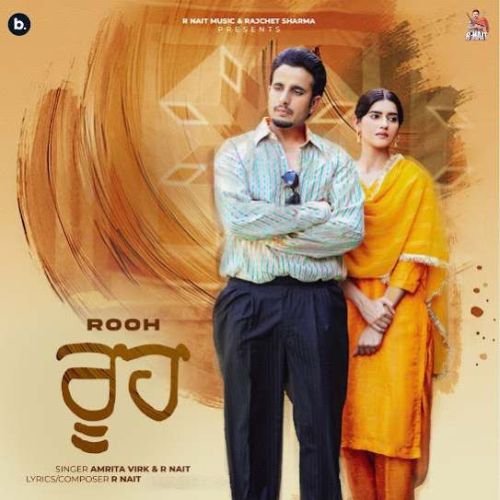 Rooh R. Nait mp3 song free download, Rooh R. Nait full album