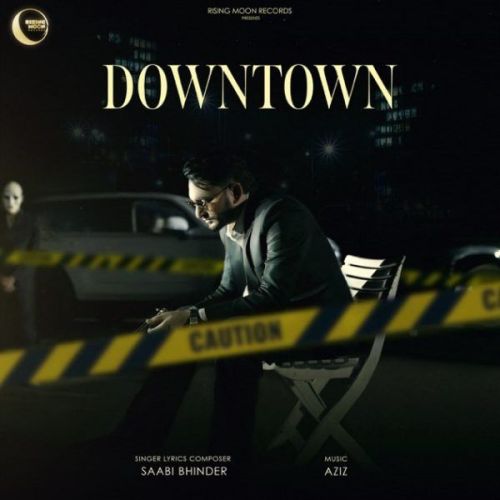 Downtown Sabi Bhinder mp3 song free download, Downtown Sabi Bhinder full album