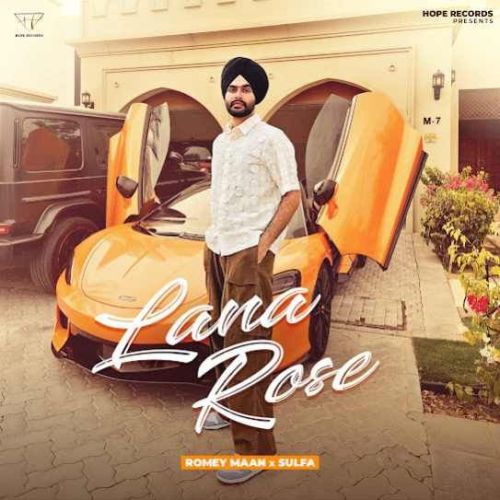 Lana Rose Romey Maan mp3 song free download, Lana Rose Romey Maan full album