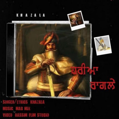 Haria Ragle Khazala mp3 song free download, Haria Ragle Khazala full album