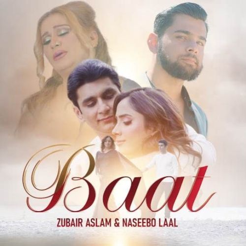 Baat Zubair Aslam mp3 song free download, Baat Zubair Aslam full album