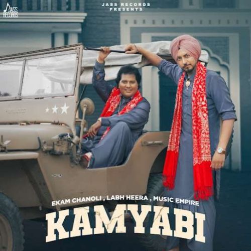 Kamyabi Ekam Chanoli, Labh Heera mp3 song free download, Kamyabi Ekam Chanoli, Labh Heera full album