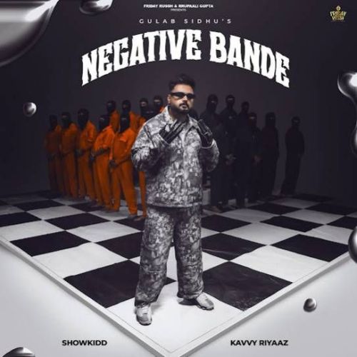 Negative Bande Gulab Sidhu mp3 song free download, Negative Bande Gulab Sidhu full album