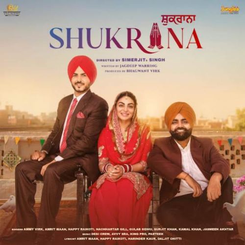 Khat Amrit Maan mp3 song free download, Shukrana Amrit Maan full album