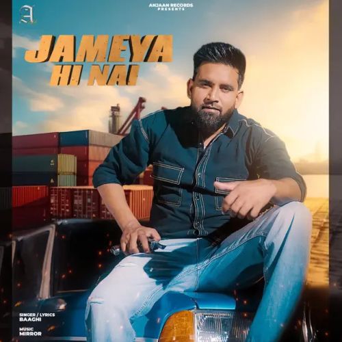 Jameya Hi Nai Baaghi mp3 song free download, Jameya Hi Nai Baaghi full album