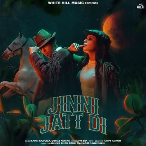 Jinni Jatt Di Kambi Rajpuria, Gurlej Akhtar mp3 song free download, Jinni Jatt Di Kambi Rajpuria, Gurlej Akhtar full album