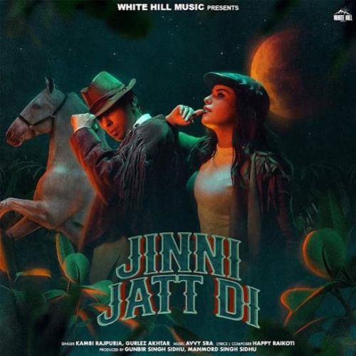 Jinni Jatt Di Kambi Rajpuria mp3 song free download, Jinni Jatt Di Kambi Rajpuria full album