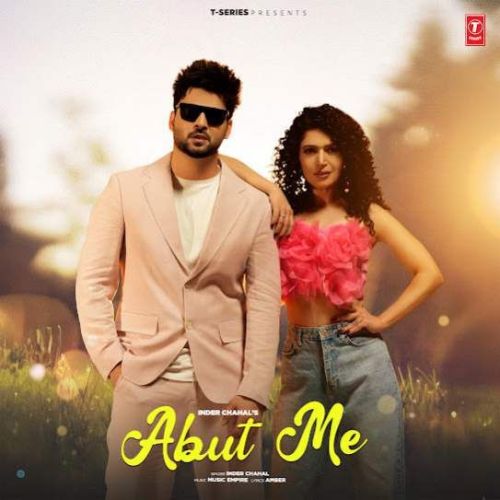 Abut Me Inder Chahal mp3 song free download, Abut Me Inder Chahal full album