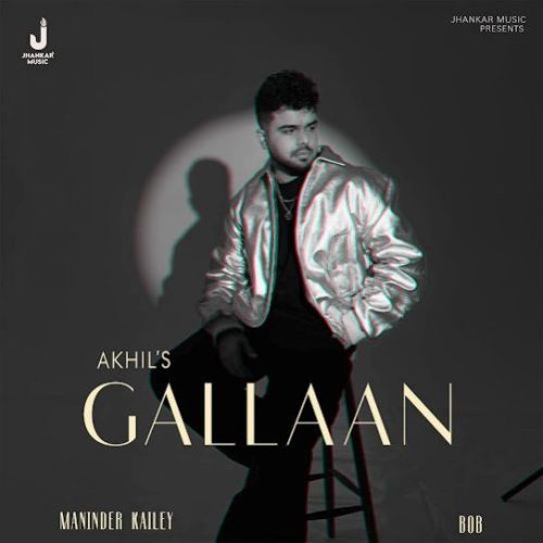 Gallaan Akhil mp3 song free download, Gallaan Akhil full album