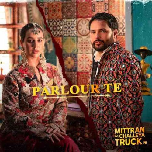 Parlour Te Amrinder Gill, Sunanda Sharma mp3 song free download, Parlour Te Amrinder Gill, Sunanda Sharma full album