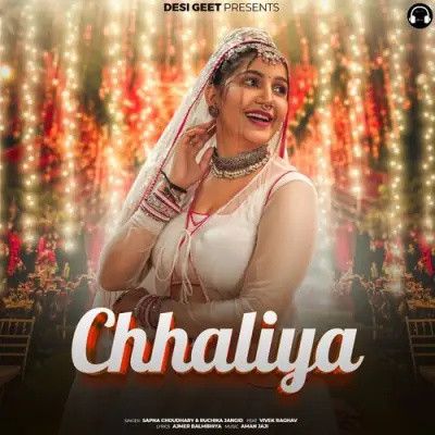 Chhaliya Sapna Choudhary, Ruchika Jangid mp3 song free download, Chhaliya Sapna Choudhary, Ruchika Jangid full album