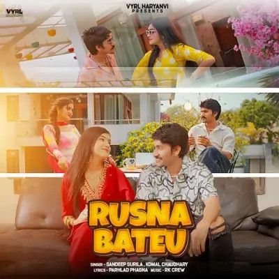 Rusna Bateu Sandeep Surila, Komal Chaudhary mp3 song free download, Rusna Bateu Sandeep Surila, Komal Chaudhary full album