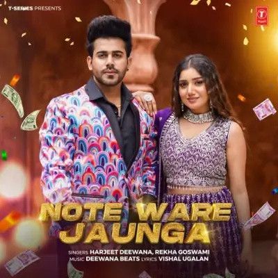 Note Ware Jaunga Harjeet Deewana, Rekha Goswami mp3 song free download, Note Ware Jaunga Harjeet Deewana, Rekha Goswami full album