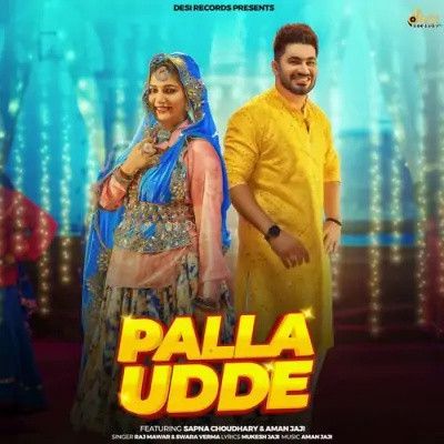 Palla Udde Raj Mawar, Swara Verma mp3 song free download, Palla Udde Raj Mawar, Swara Verma full album