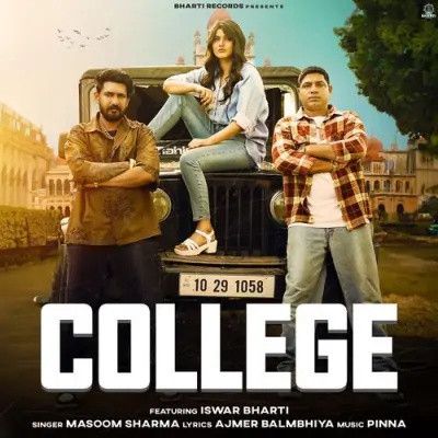 College Masoom Sharma mp3 song free download, College Masoom Sharma full album