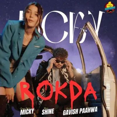 Rokda Micky, Komal Chaudhary mp3 song free download, Rokda Micky, Komal Chaudhary full album