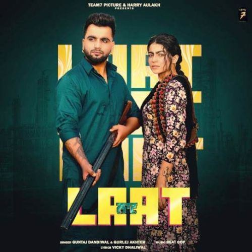 Laat Guntaj Dandiwal mp3 song free download, Laat Guntaj Dandiwal full album