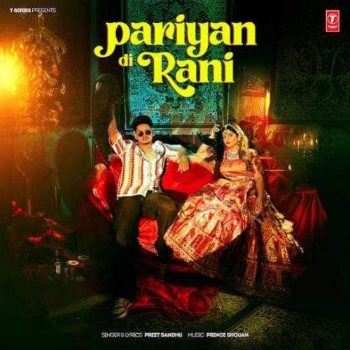 Pariyan Di Rani Preet Sandhu mp3 song free download, Pariyan Di Rani Preet Sandhu full album