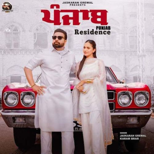 Punjab Residence Jaskaran Grewal mp3 song free download, Punjab Residence Jaskaran Grewal full album