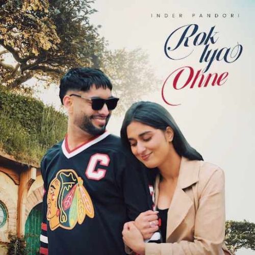 Rok Lya Ohne Inder Pandori mp3 song free download, Rok Lya Ohne Inder Pandori full album