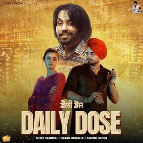 Daily Dose Gopii Sandhu mp3 song free download, Daily Dose Gopii Sandhu full album